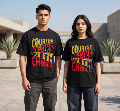 Courage Begins Oversized T-Shirt
